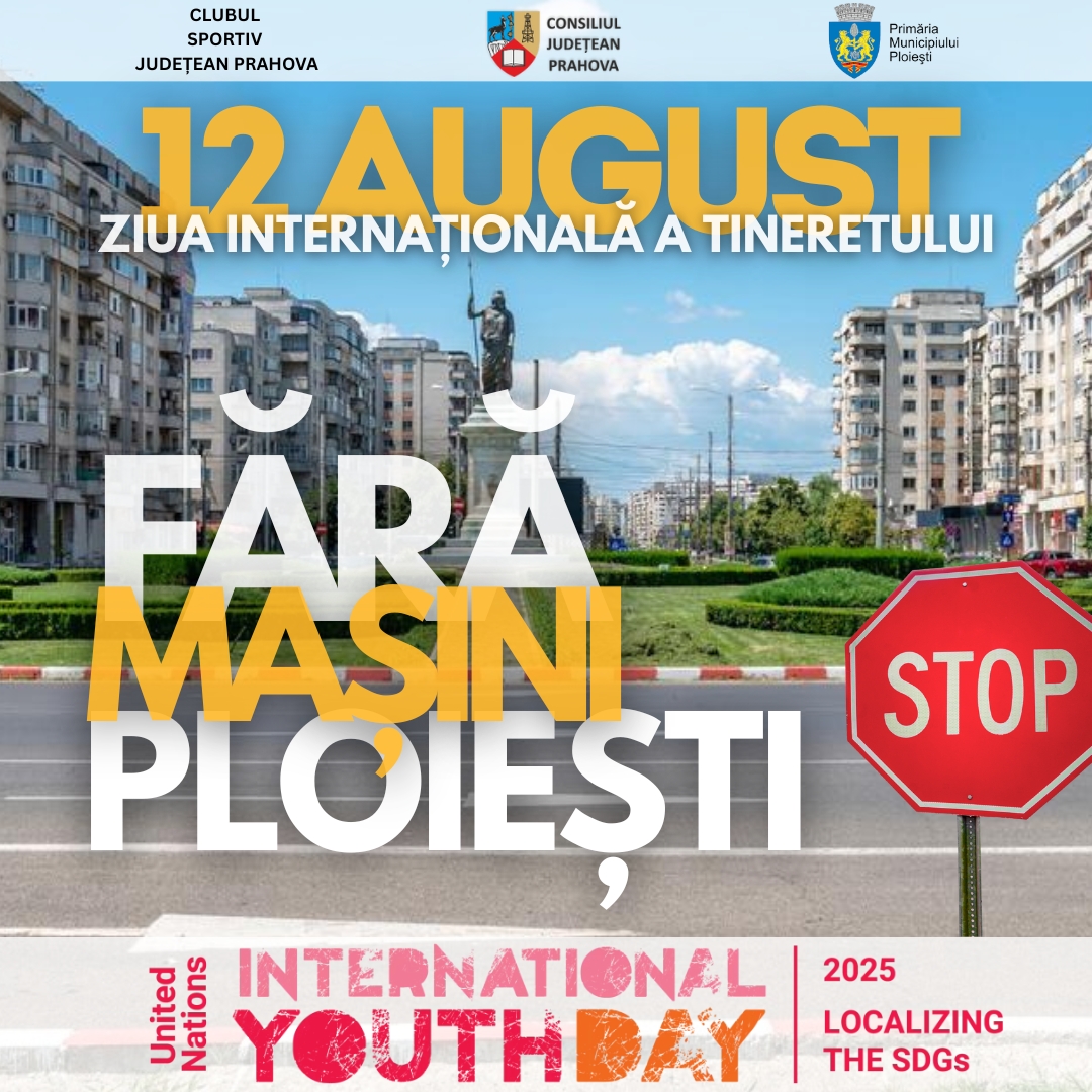 12 August – Zi fără Mașini la Ploiești