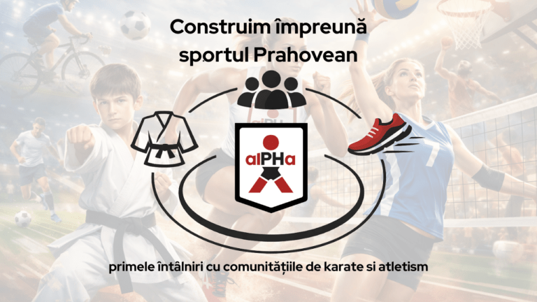 alPHa Prahova | Construim un cadru real de colaborare pentru sportul din Prahova