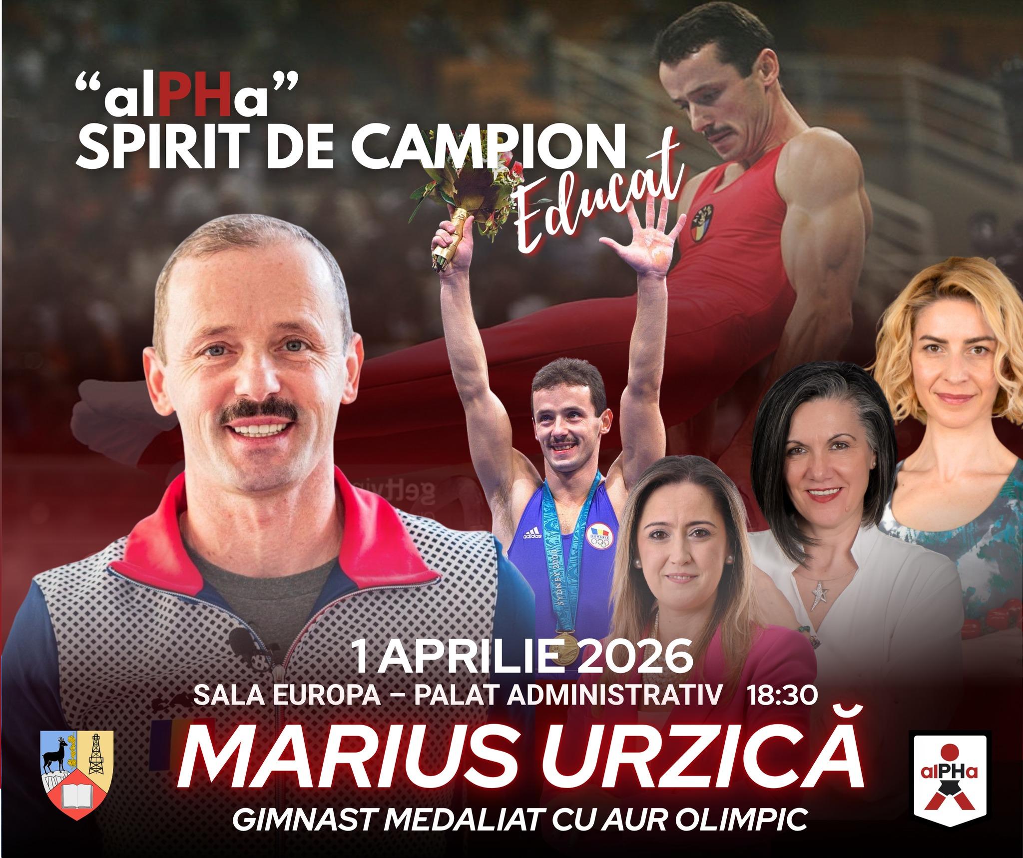 Ar putea fi o imagine cu text care spune „"alPHa" SPIRIT DE CAMPION Echucat 1APRILIE 2026 SALA EUROPA 一 PALAT ADMINISTRATIV 18:30 MARIUS URZICĂ GIMNAST MEDALIAT CU AUR OLIMPIC αΡΗ”