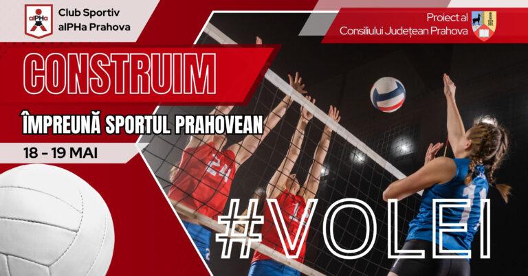 alPHa Prahova | Construim un cadru real de colaborare pentru Voleiul din Prahova